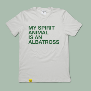 MY SPIRIT ANIMAL IS AN ALBATROSS TEE