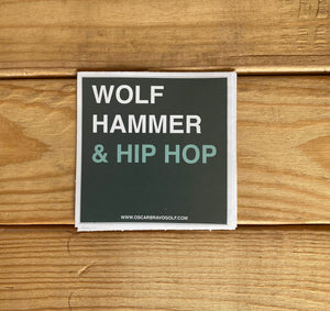 WOLF HAMMER & HIP HOP STICKER